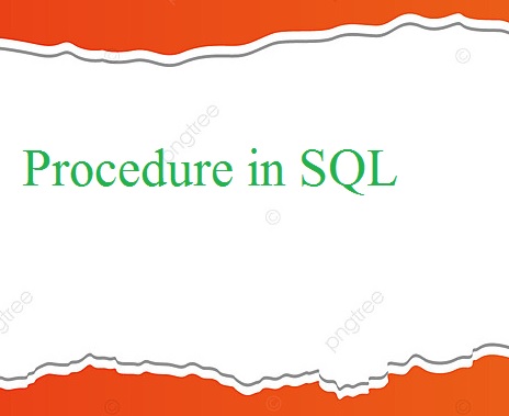 procedure in sql